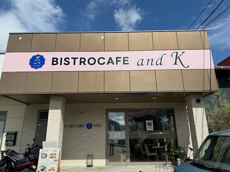 BISTRO CAFE and K